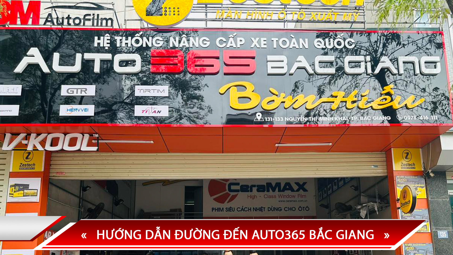 HƯỚNG DẪN ĐƯỜNG ĐẾN AUTO365 BẮC GIANG